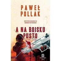 A na boisku pusto - Paweł Pollak - książka