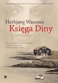 Trylogia Diny. Księga Diny - Herbjørg Wassmo - ebook