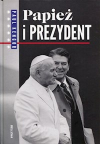 Papież i Prezydent - Paul Kengor - książka