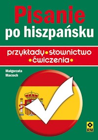 Pisanie po hiszpańsku - Marzoch Małgorzata - książka