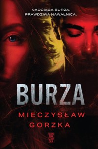 Burza - Gorzka Mieczysław - ebook + audiobook + książka