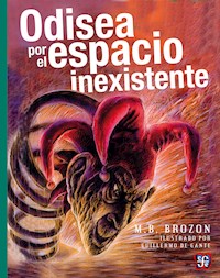 Odisea por el espacio inexistente - M. B. Brozon - ebook