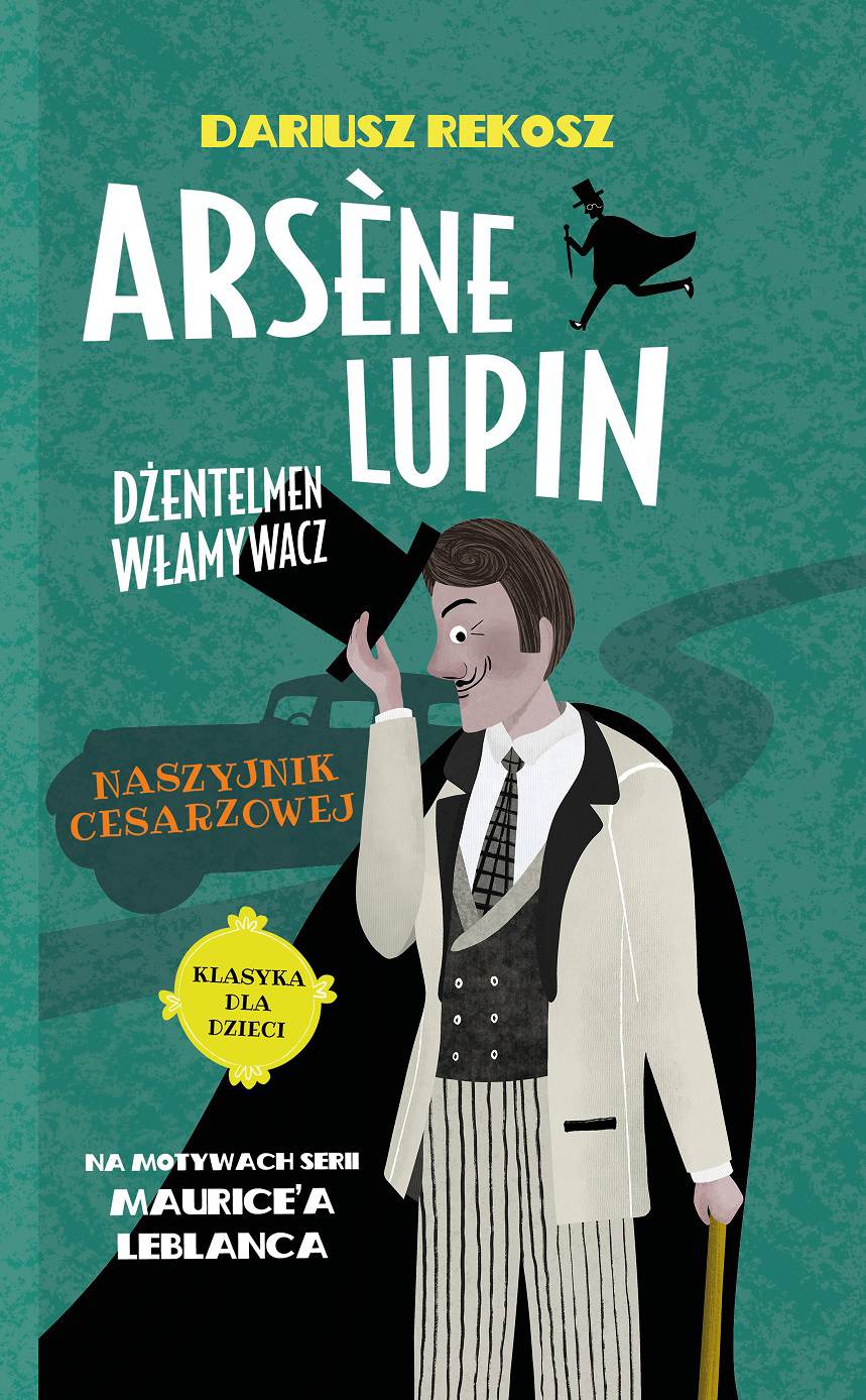 Okładka:Arsène Lupin – dżentelmen włamywacz. Tom 4. Naszyjnik cesarzowej 