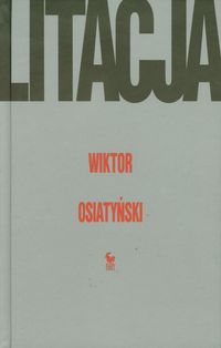 Litacja - Wiktor Osiatyński - ebook + książka