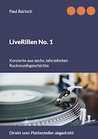 LiveRillen No. 1 - Paul Bartsch - ebook