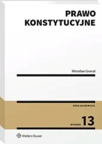 Prawo konstytucyjne - Granat Mirosław - książka
