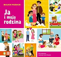 Maluch poznaje. Ja i moja rodzina - Dudkowska Rita - książka