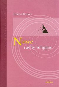 Nowe ruchy religijne - Barker Eileen - książka