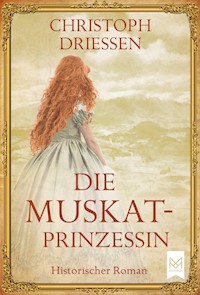 Die Muskatprinzessin - Christoph Driessen - ebook