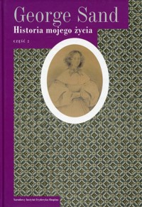 Historia mojego życia Tom 2 - George Sand - książka