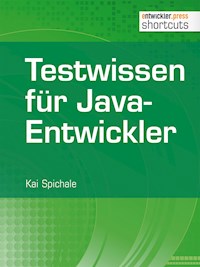 Testwissen für Java-Entwickler - Kai Spichale - ebook