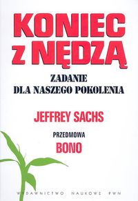 Koniec z nędzą - Sachs Jeffrey - książka