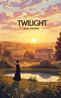 Twilight - Julia Frankau - ebook