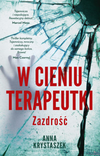 W cieniu terapeutki - Anna Krystaszek - ebook + książka