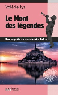Le Mont des Légendes - Valérie Lys - ebook