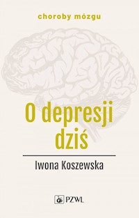 O depresji dziś - Koszewska Iwona - książka