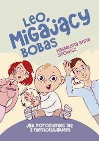 Leo migający bobas - Sipowicz Magdalena Anna - książka