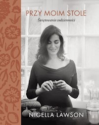 Przy moim stole - Nigella Lawson - książka