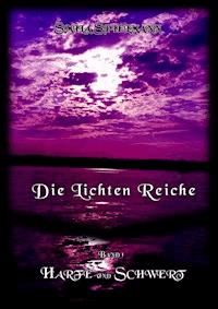 Die lichten Reiche - Smila Spielmann - ebook