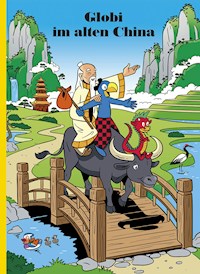 Globi im alten China - Jürg Lendenmann - ebook