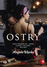 Ostry - Węcka Angela - ebook + audiobook + książka