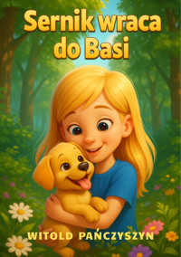 Sernik wraca do Basi - Pańczyszyn Witold - audiobook