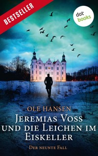 Jeremias Voss und die Leichen im Eiskeller - Der neunte Fall - Ole Hansen - ebook