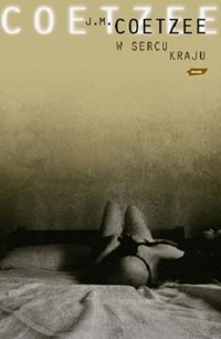 W sercu kraju - John Maxwell Coetzee - ebook