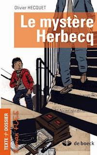 Le mystère Herbecq - Olivier Hecquet - ebook