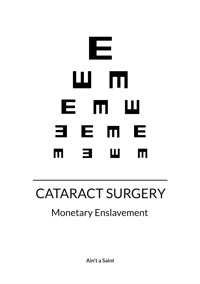 Cataract surgery - Ain't a Saint - ebook