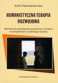 Humanistyczna Terapia Rozwojowa - Paśniewska-Kuć Zofia - książka