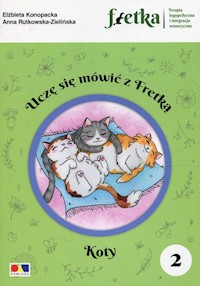 Uczę się mówić z Fretką 2 Koty - Konopacka Elżbieta, Rutkowska-Zielińska Anna - książka