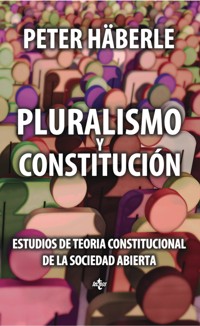 Pluralismo y Constitución - Peter Häberle - ebook