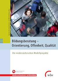 Bildungsberatung - Orientierung, Offenheit, Qualität -  - ebook