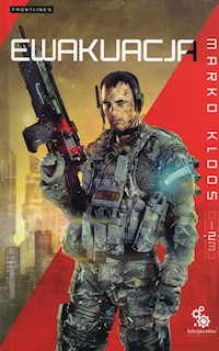 Frontlines Tom 2 Ewakuacja - Marko Kloos - książka