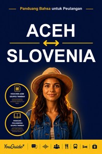 The Language Guide for Travelers - Acehnese to Slovenian - YouGuide - ebook