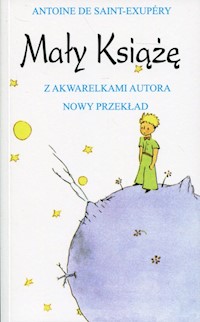 Mały Książę - Saint-Exupery Antoine - książka