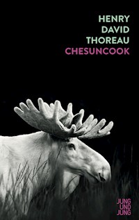 Chesuncook - Henry David Thoreau - ebook