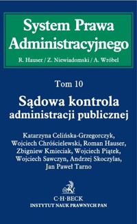 Sądowa kontrola administracji publicznej Tom 10 -  - książka