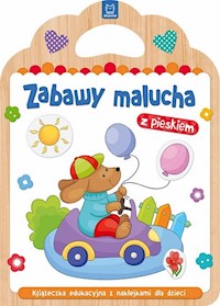 Zabawy malucha z pieskiem -  - książka