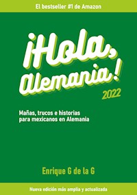 ¡Hola, Alemania! - Enrique G de la G - ebook
