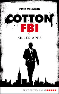 Cotton FBI - Episode 08 - Peter Mennigen - ebook