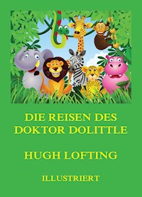 Die Reisen des Doktor Dolittle - Hugh Lofting - ebook