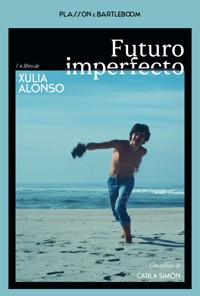 Futuro imperfecto - Xulia Alonso - ebook