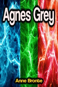 Agnes Grey - Anne Bronte - ebook