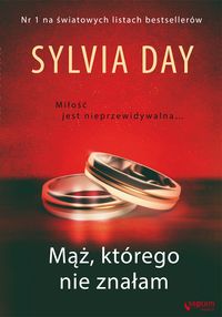 Mąż, którego nie znałam - Sylvia Day - książka