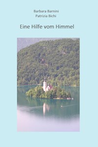 Eine Hilfe vom Himmel - Barbara Barnini - ebook