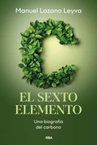 El sexto elemento - Manuel Lozano Leyva - ebook