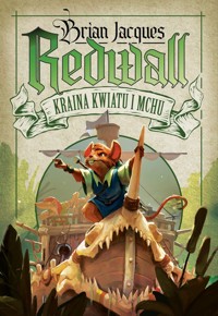 Kraina Kwiatu i Mchu. Redwall. Tom 2 - Brian Jacques - książka