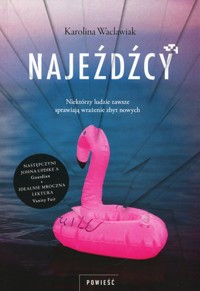 Najeźdźcy - Karolina Waclawiak - książka